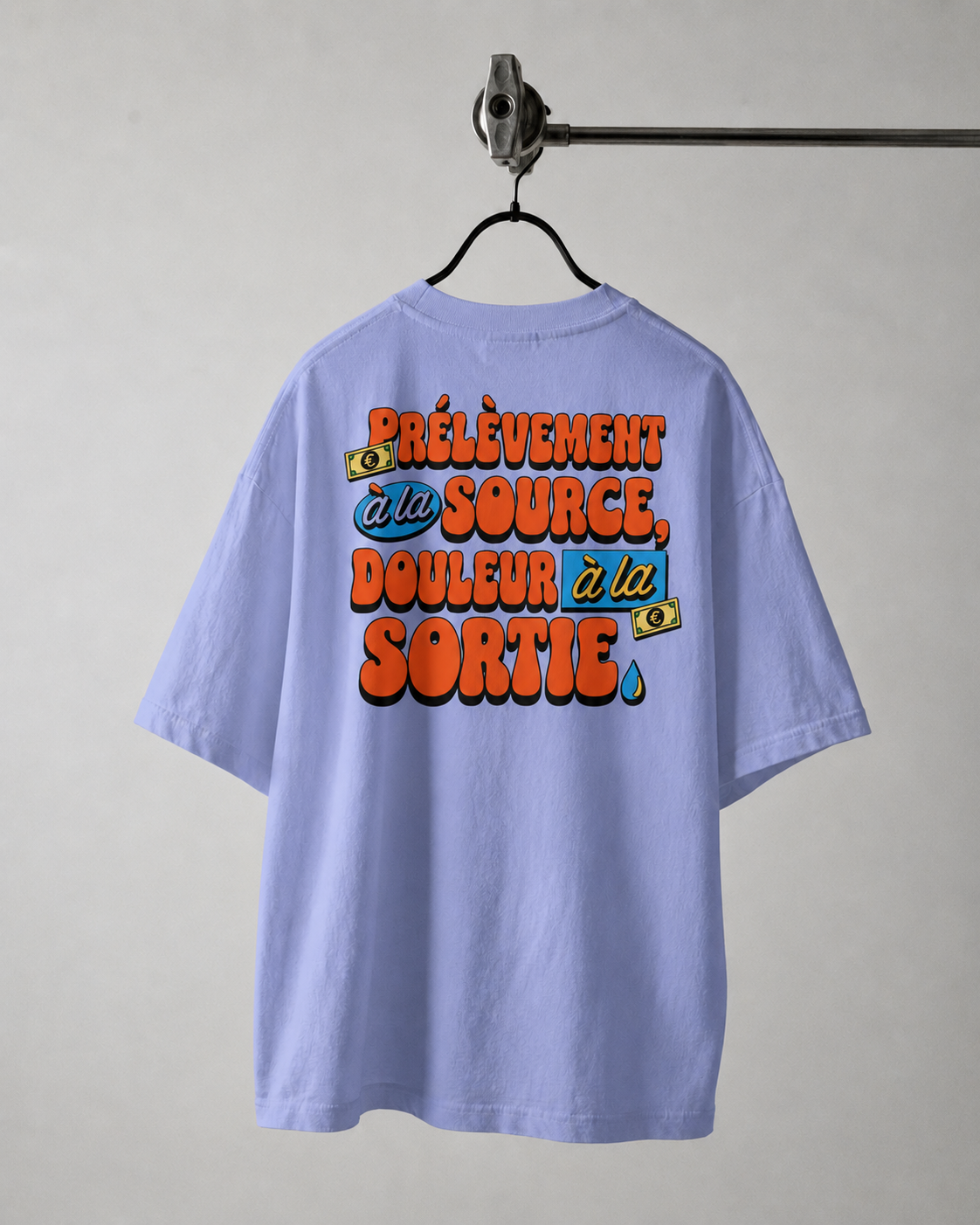 T-shirt oversize couleur  lavande dos inscription “Prélèvement à la source, douleur à la sortie” — humour fiscal Fisc & Love 240g​​​​​​​​​​​​​​​​